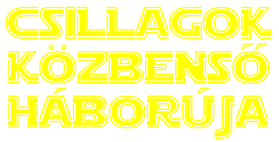 CSILLAGOK K�ZBENSŐ
        H�BOR�JA